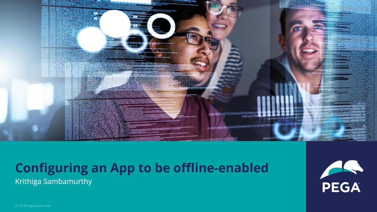 Support Guide: Configuring an App to be offline-enabled