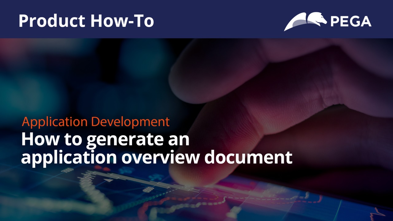 Product How-To | How to generate an application overview document