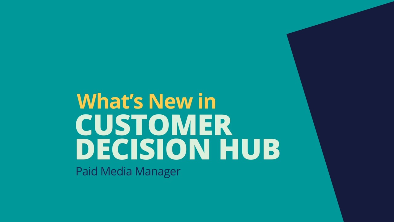 Pega 8.5 Update: What's New in Customer Decision Hub - Paid Media Manager