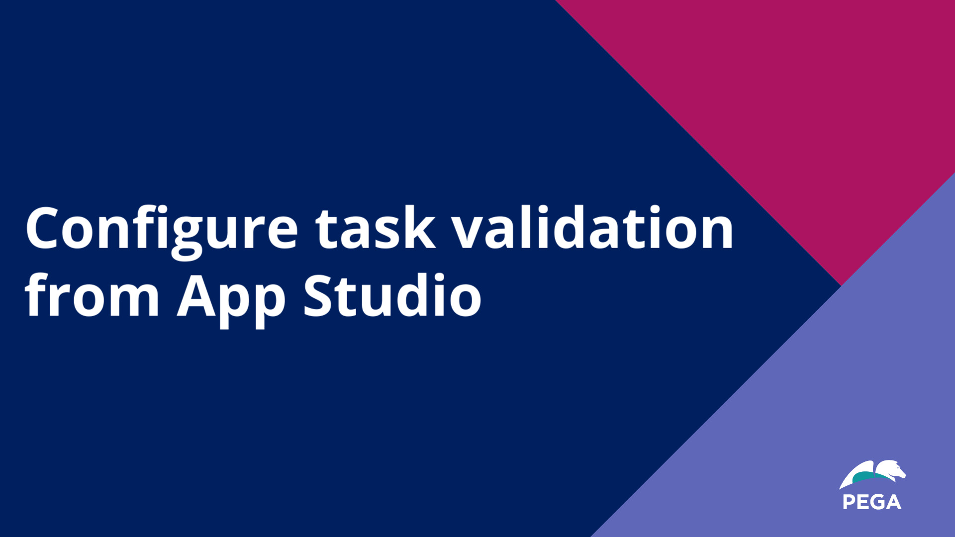 Configure task validation from App Studio