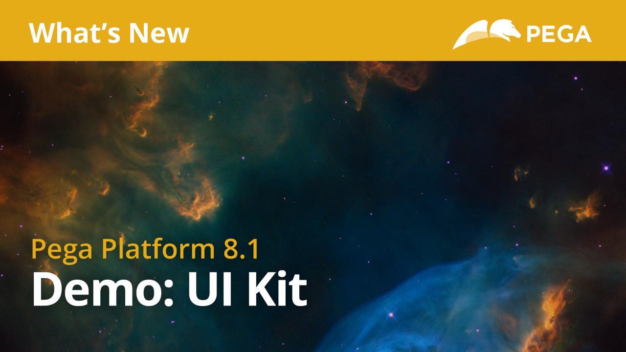 Pega 8.1 Update | What's New in UI Kit: Mobile Demo