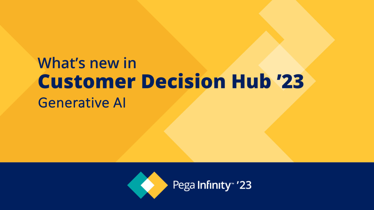 Generative AI in Customer Decision Hub Infinity '23 Overview Video