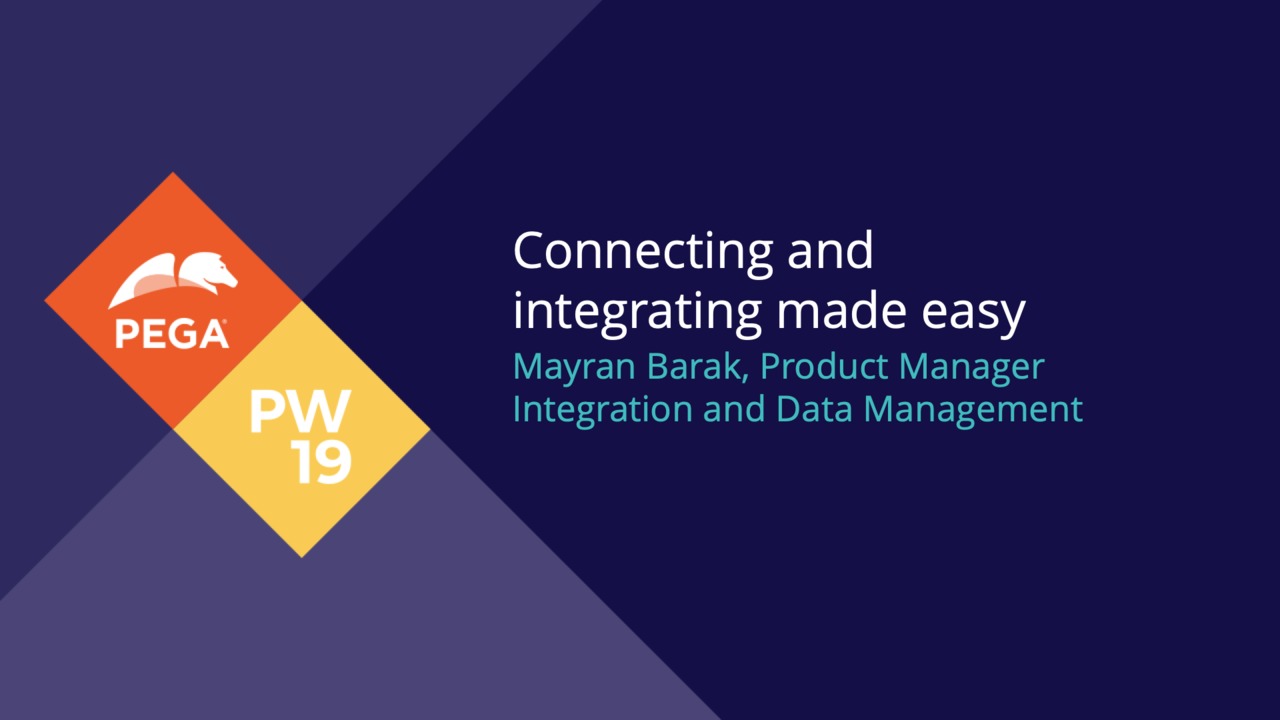 PegaWorld 2019 Product Playground: Connecting and integrating made easy