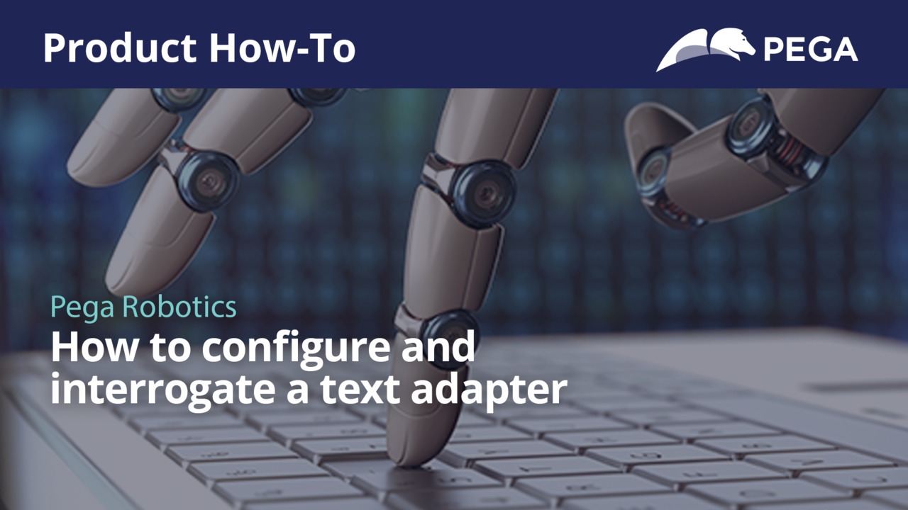 How to configure and interrogate a text adapter