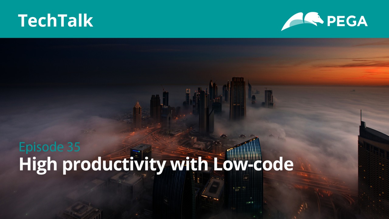 Episode 35: High productivity with Low-code