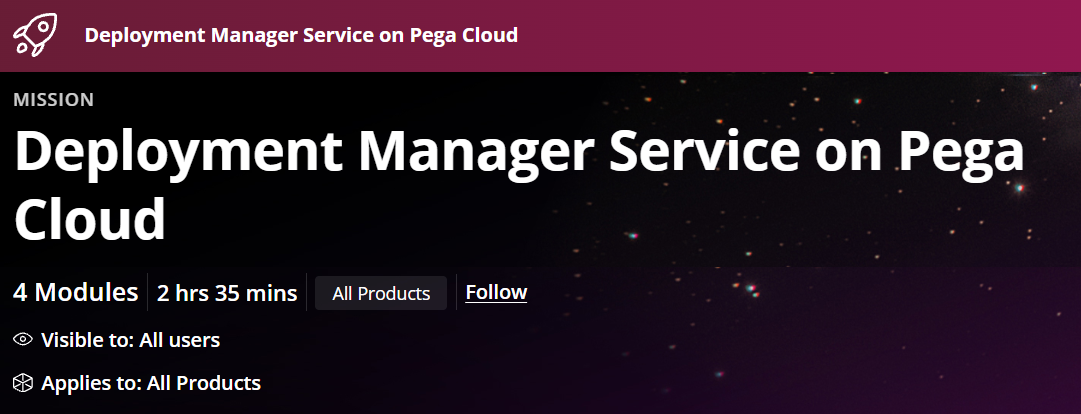 Mission in Pega Academy is Live NOW