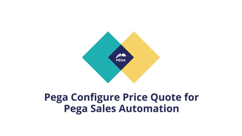 Product How-To | Pega Configure Price Quote for Pega Sales Automation