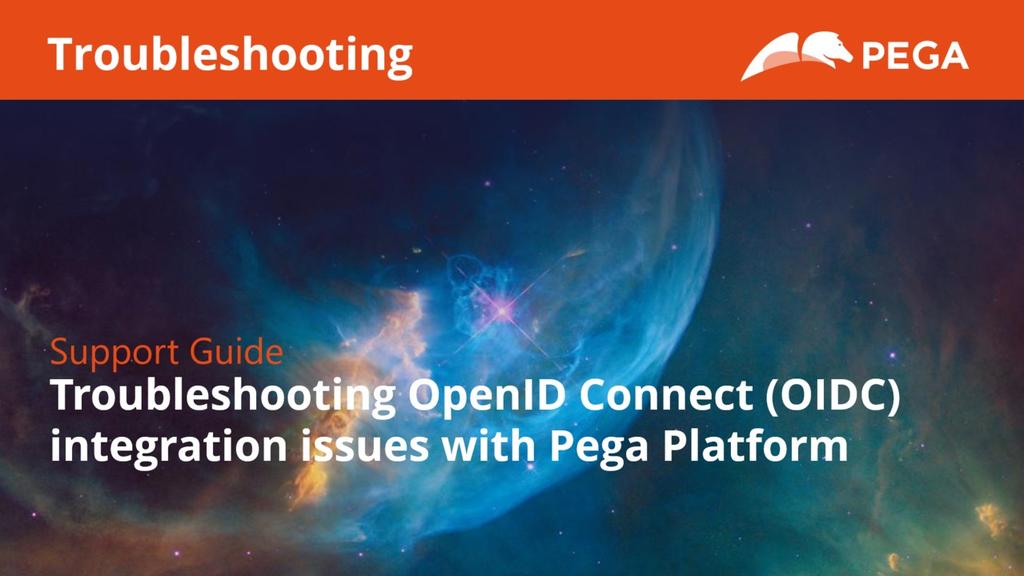 Troubleshooting OpenID Connect (OIDC) integration issues with Pega Platform