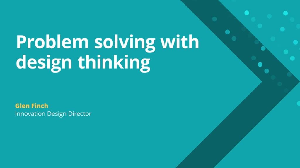 Episode 45: Problem solving with design thinking
