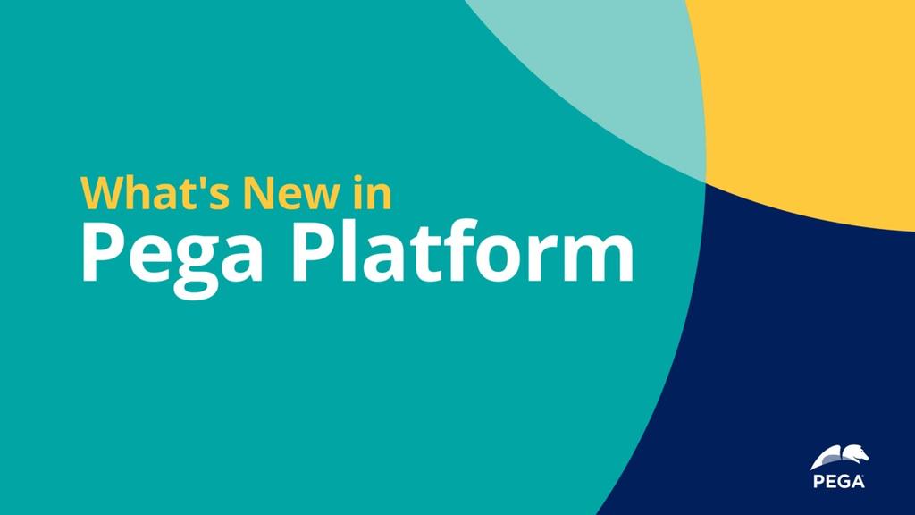 Pega 8.7 Update: What's New in Pega Platform