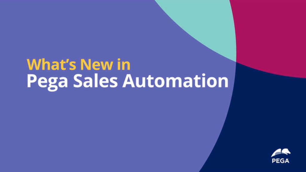 Pega 8.7 Update: What's New in Sales Automation