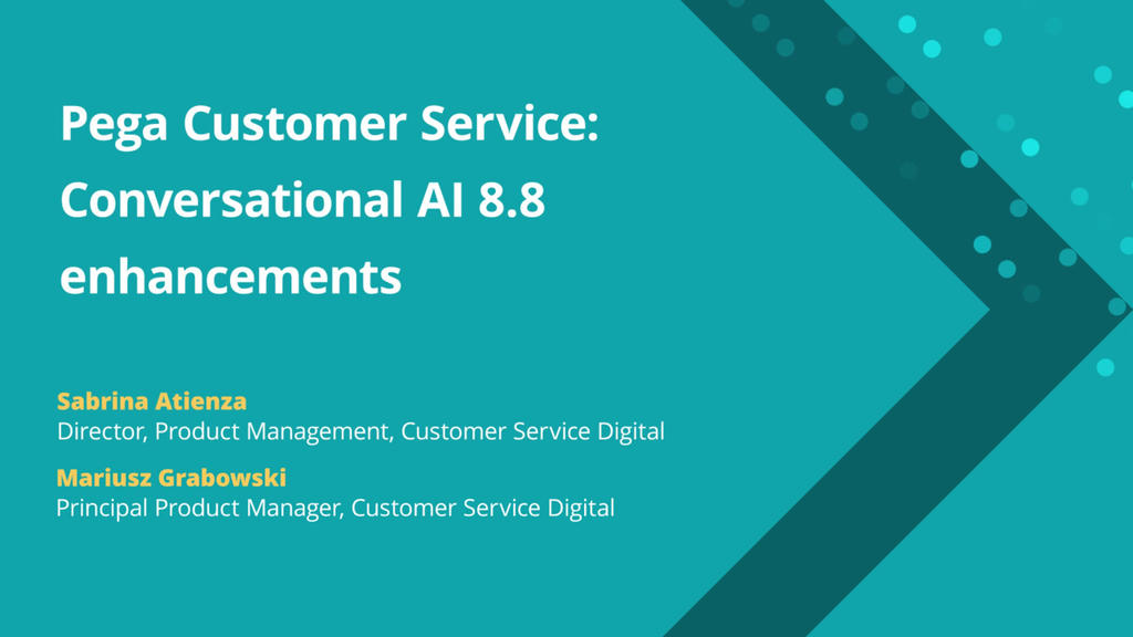 Pega Customer Service: Conversational AI 8.8 enhancements