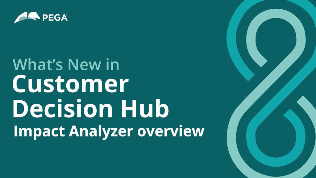 Customer Decision Hub 8.8 Update: Impact Analyzer