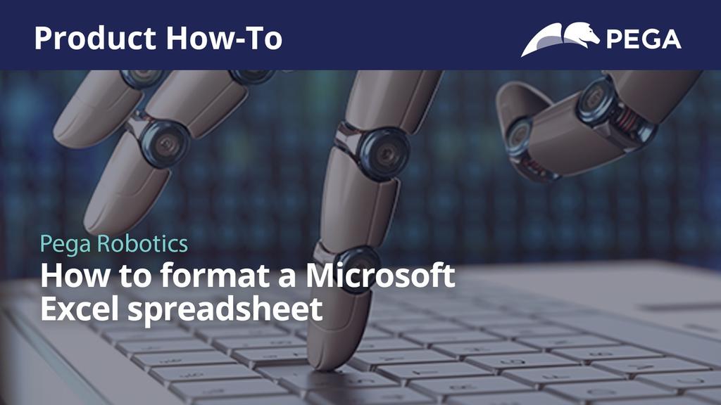 Product How-to | How to format a Microsoft Excel spreadsheet