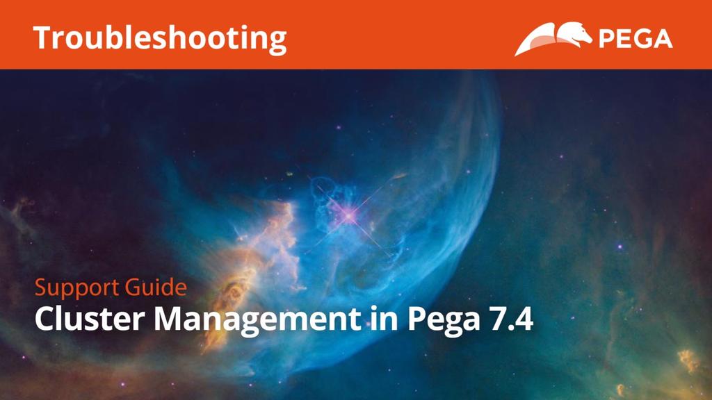 Support Guide: Cluster Management in Pega 7.4