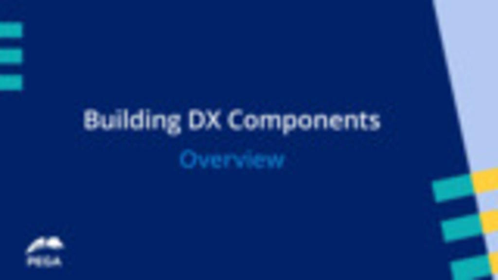 Building DX Components - Overview