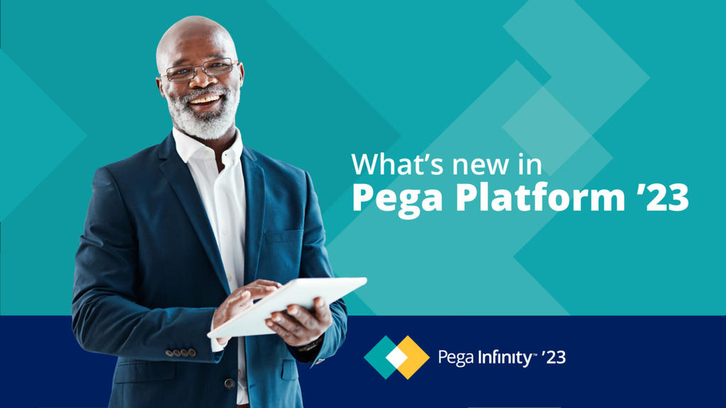Pega Infinity '23 Update: What's New in Pega Platform '23 