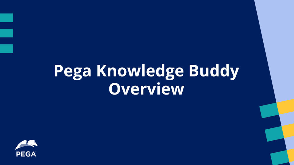 Pega Knowledge Buddy Overview