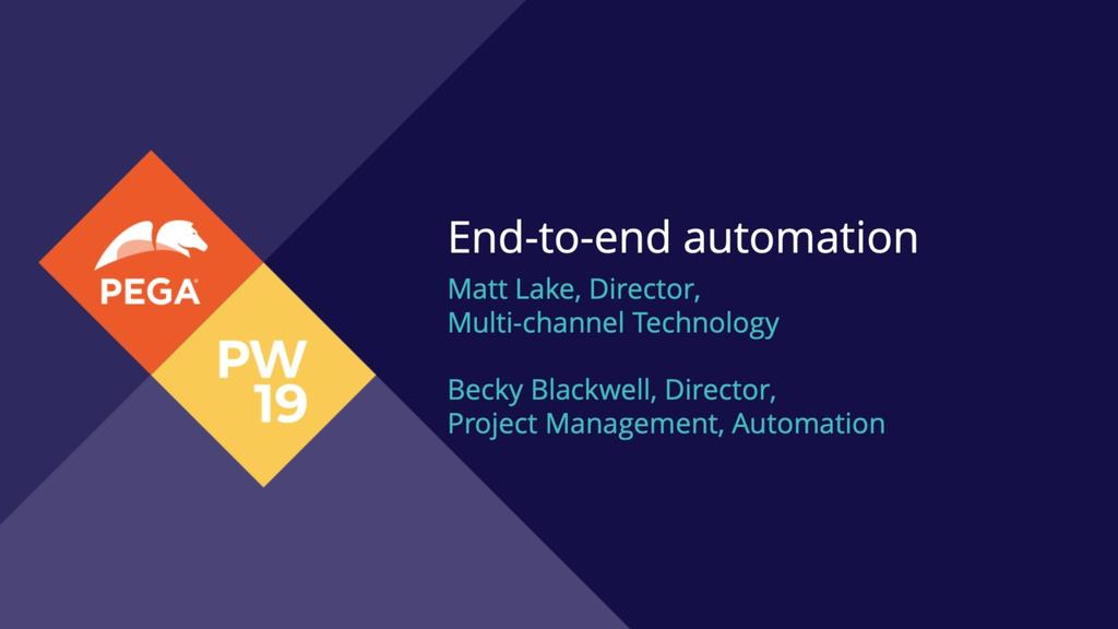PegaWorld 2019 Product Playground: End-to-end automation