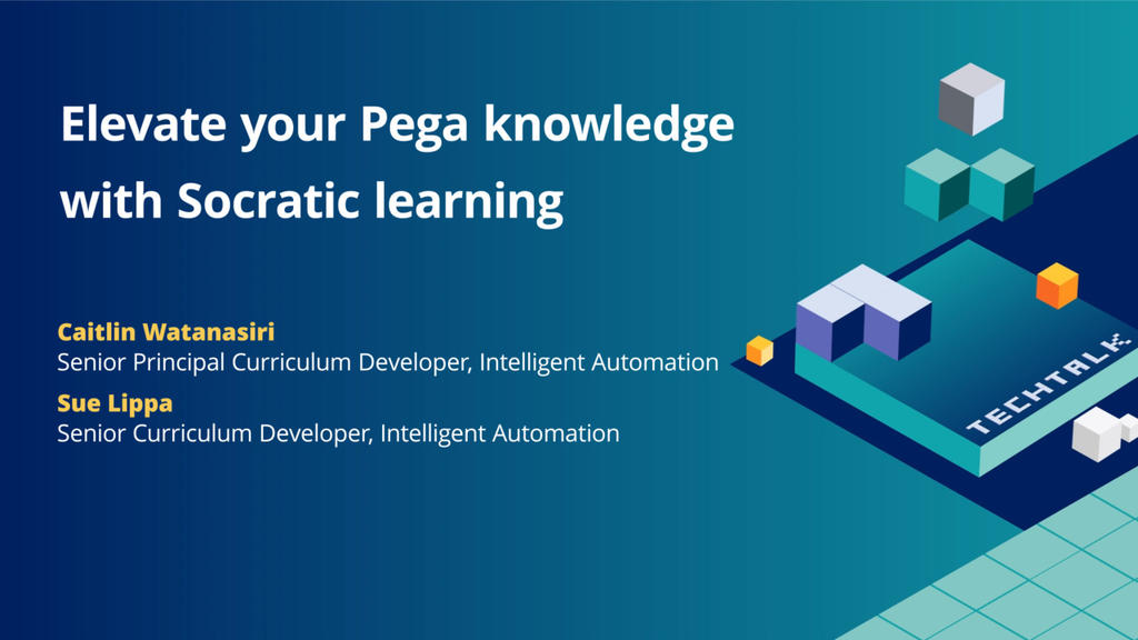 Elevate your Pega knowledge with Socratic learning