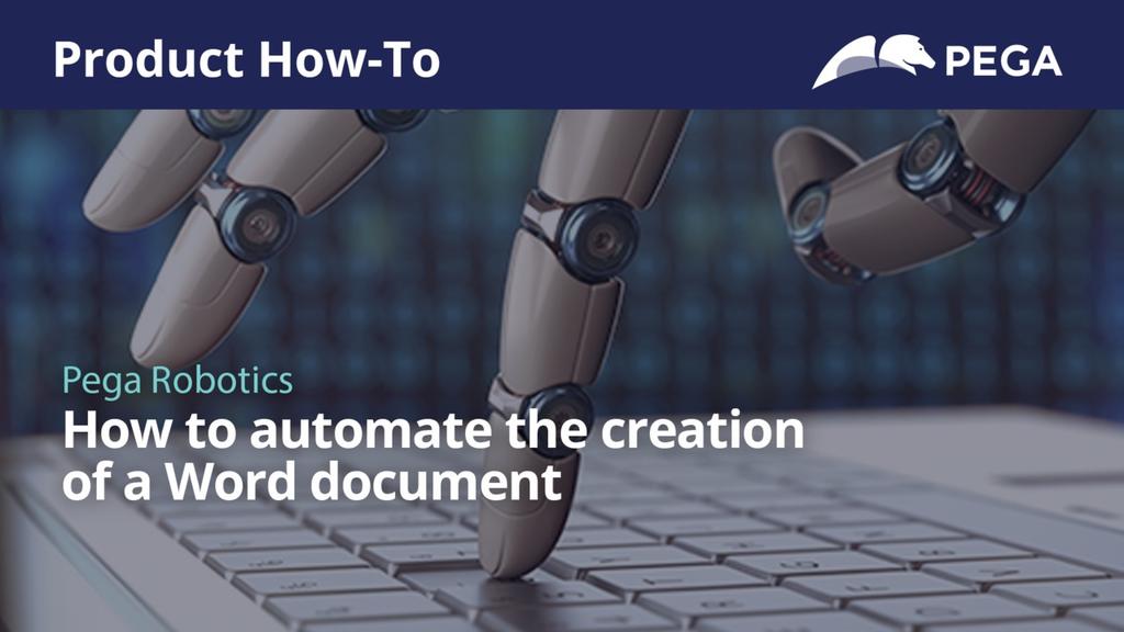 Product How To | How to automate the creation of a Word document