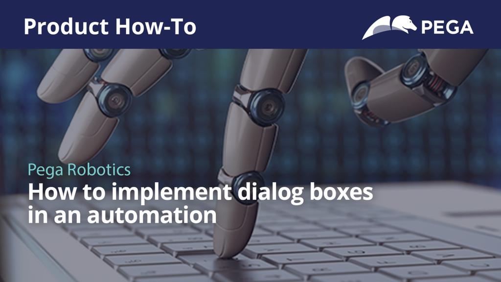 How to implement dialog boxes in an automation