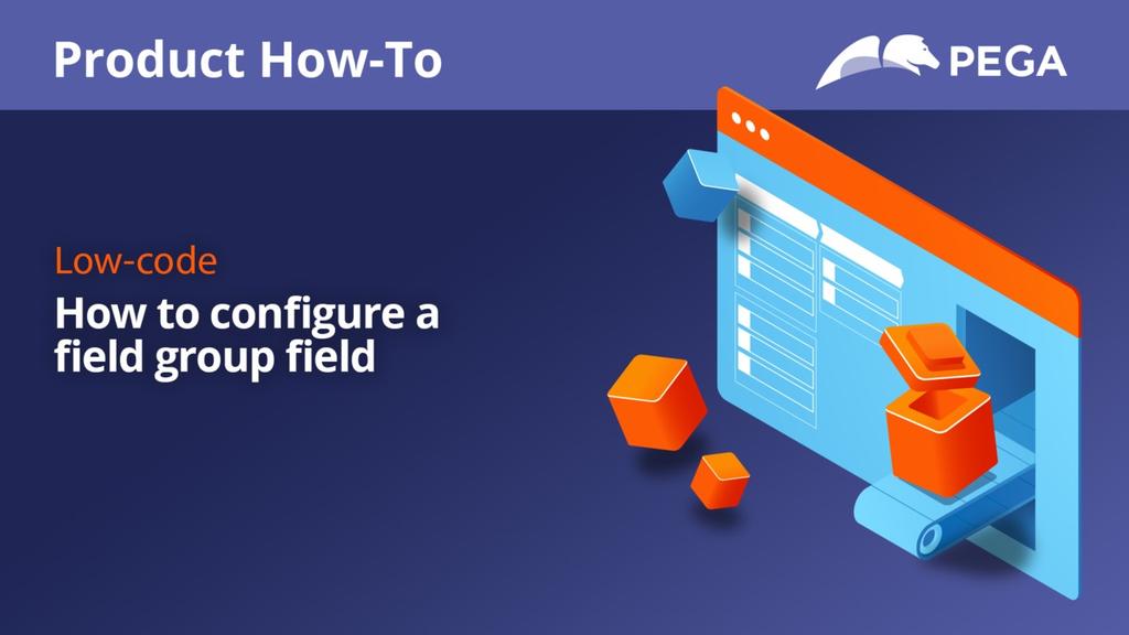 Product How-To | How to configure a field group field