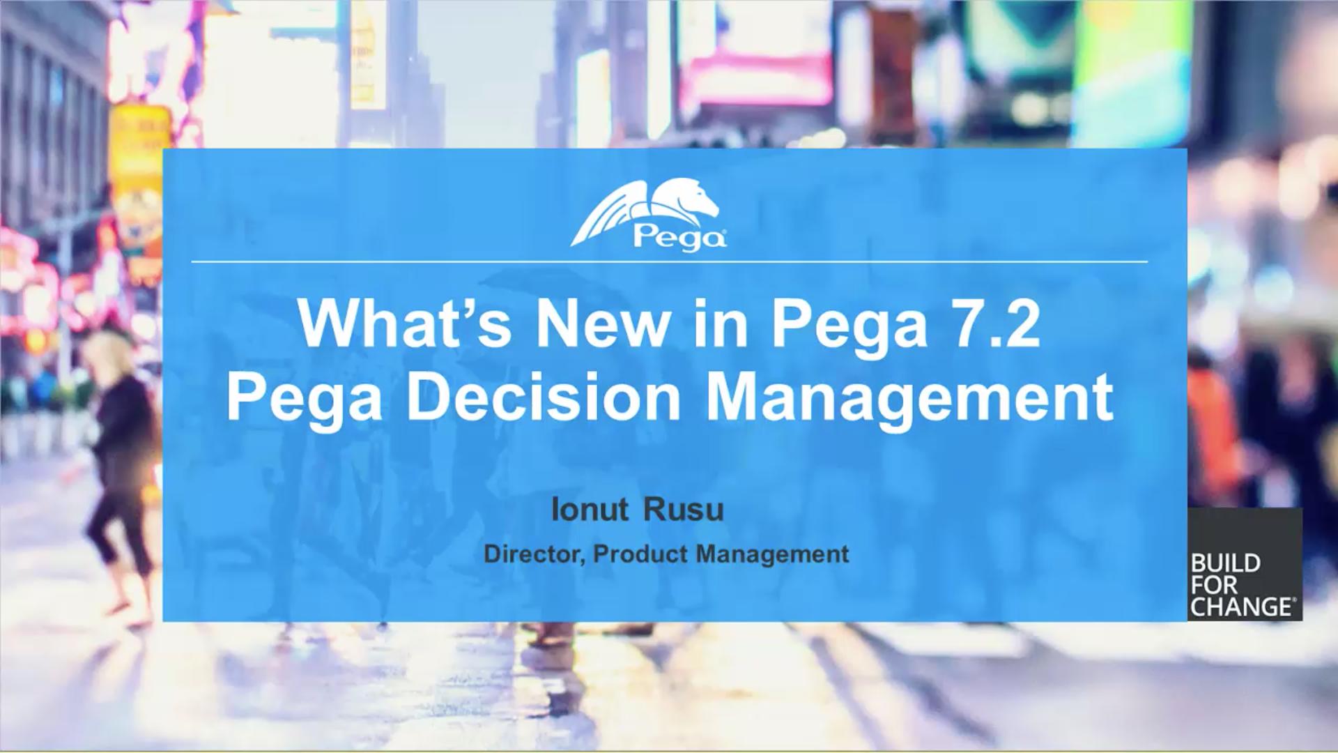 Pega 7.2 Update: What's New in Decision Management