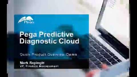 Pega Predictive Diagnostic Cloud Product Overview