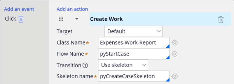 An action set that launches a new expense report when users tap the floating action button on the mobile app. The action set uses the Click event with the Create Work action. The Create Work action has a class that references the Report case type, a flow name that starts a new case, and a transition that uses a skeleton that is designed to be displayed when the client works on rendering the user interface of the case.