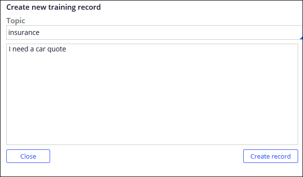 Entering new sample user input to the training record.